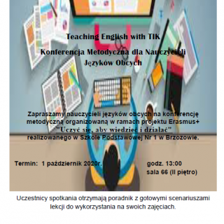 Teaching English with TIK Konferencja Metodyczna dla Nauczycieli Języków Obcych