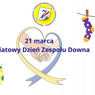 21 marca - Światowy Dzień Osób z Zespołem Downa