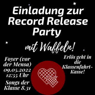 Record Release Party der 8.31 mit Waffelverkauf 