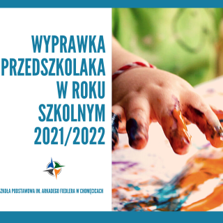 Wyprawka dla Oddziału Przedszkolnego w roku szkolnym 2021/2022