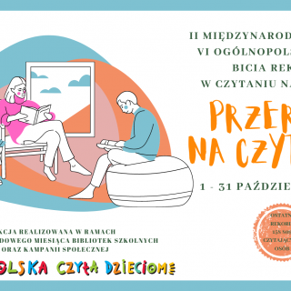 Szkolna edycja ogólnopolskiej akcji edukacyjnej "Przerwa na czytanie"