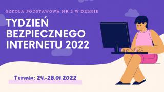 TYDZIEŃ BEZPIECZNEGO INTERNETU 2022
