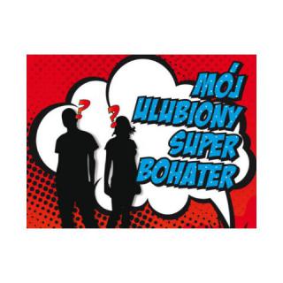 2020.11.04 Plakat pt. MÓJ ULUBIONY SUPERBOHATER