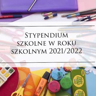 Stypendium szkolne 2021/2022r.