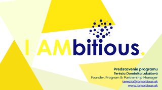 I AMbitious - príležitosť pre študentov