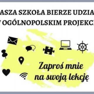 Bierzemy udział w 2. edycji ogólnopolskiego projektu „Zaproś mnie na swoją lekcję”